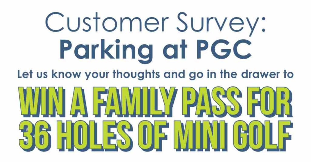 Customer Survey: Parking at PGC